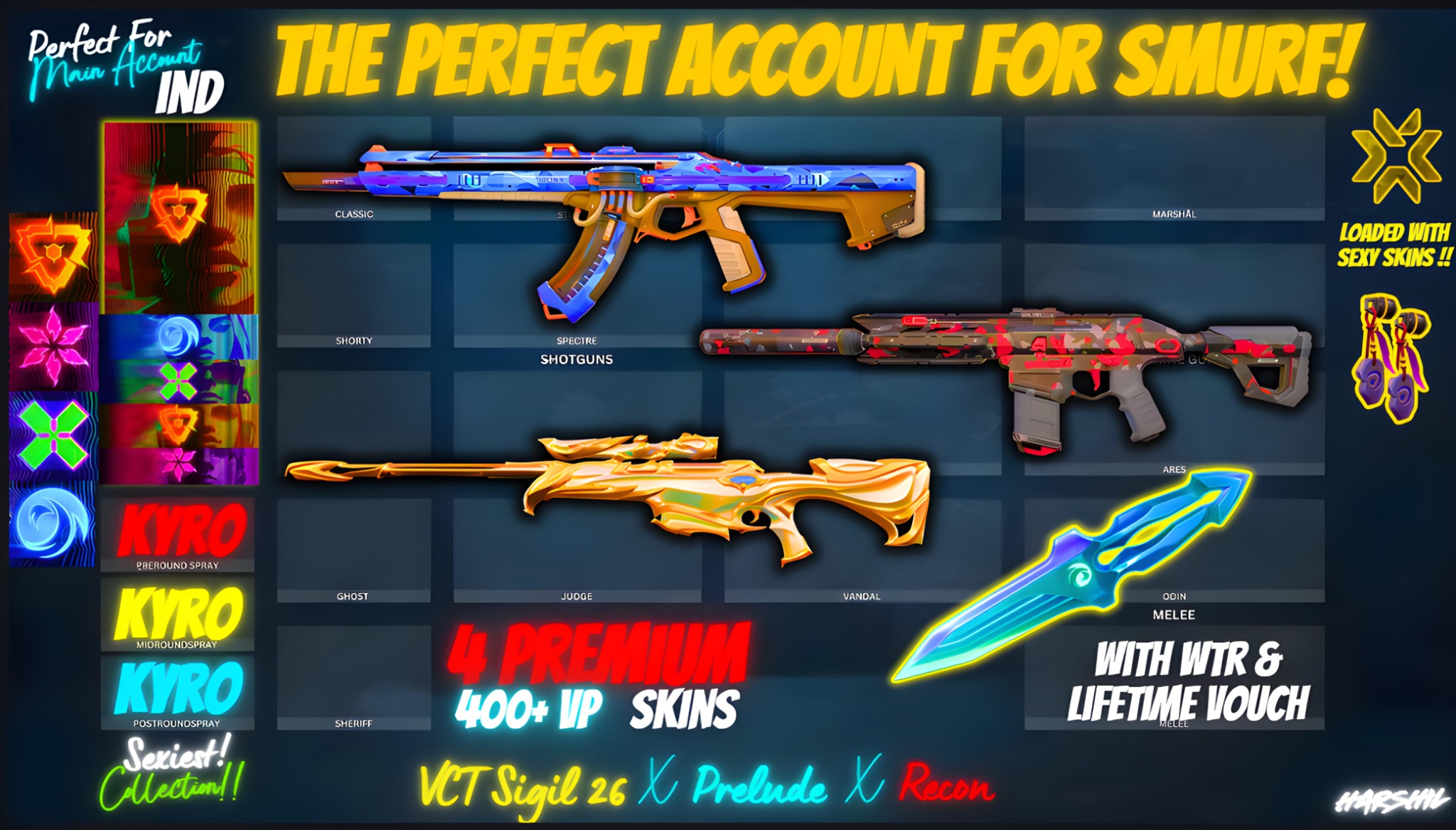 Limited VCT Sigil x Prelude | 4 Prem + 400 VP